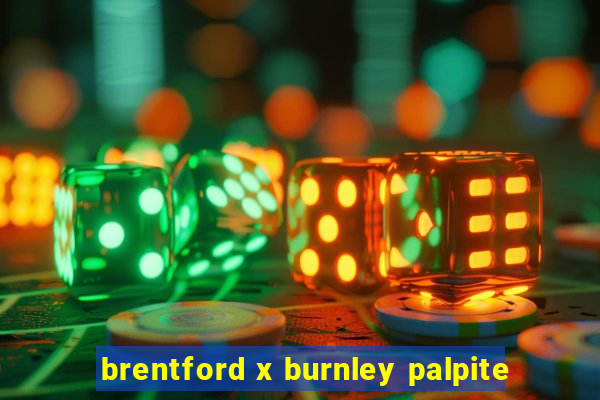 brentford x burnley palpite